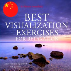 Best visualization exercises for relaxation in chinese mandarin (MP3-Download) - Garnier, Fred