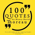 100 quotes by Henry David Thoreau: Great philosophers & their inspiring thoughts (MP3-Download)