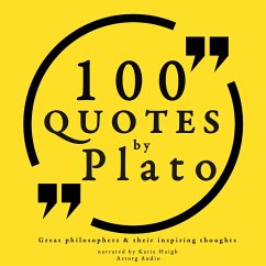 100 quotes by Plato: Great philosophers & their inspiring thoughts (MP3-Download) - Plato,