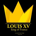 Louis XV, King of France (MP3-Download)