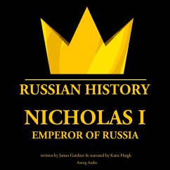 Nicholas I, emperor of Russia (MP3-Download) - Gardner, James