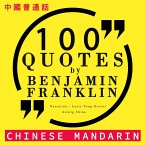 100 quotes by Benjamin Franklin in chinese mandarin (MP3-Download)