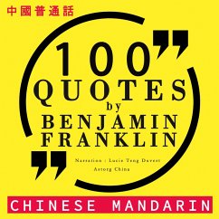 100 quotes by Benjamin Franklin in chinese mandarin (MP3-Download) - Franklin,