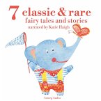 7 classic and rare fairy tales and stories for little children (MP3-Download)