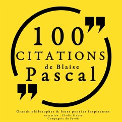 100 citations de Blaise Pascal (MP3-Download) - Pascal, Blaise
