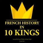French History in 10 Kings (MP3-Download)