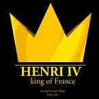 Henri IV, King of France (MP3-Download)