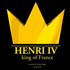 Henri IV, King of France (MP3-Download) - Gardner, J.M.