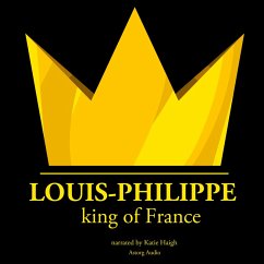 Louis-Philippe, King of France (MP3-Download) - Gardner, J.M.