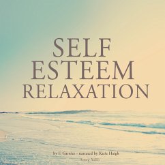 Self-Esteem relaxation (MP3-Download) - Garnier, Frédéric