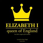 Elizabeth 1st,Queen of England (MP3-Download)