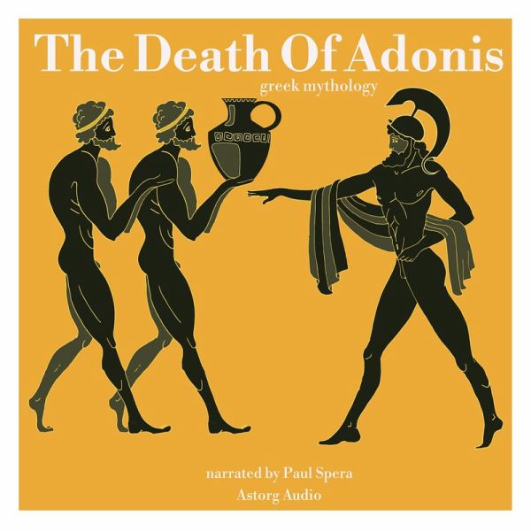 The Death Of Adonis, greek mythology (MP3-Download) The Death Of Adonis, greek mythology (MP3-Download)