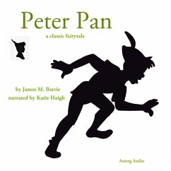 The Story of Peter Pan, a Fairy Tale (MP3-Download) - Barrie, J.M.