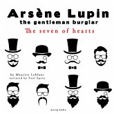 The Seven of hearts, the adventures of Arsene Lupin the gentleman burglar (MP3-Download)