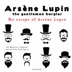 The Escape of Arsène Lupin, the Adventures of Arsène Lupin the Gentleman Burglar (MP3-Download)