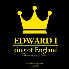 Edward I, King of England (MP3-Download) - Gardner, JM