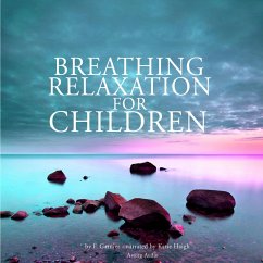 Breathing relaxation for children (MP3-Download) - Garnier, Frédéric