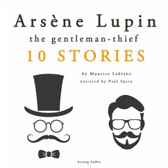 Arsène Lupin, gentleman-thief: 10 stories (MP3-Download) - Leblanc, Maurice