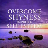 Overcome shyness & improve self-esteem (MP3-Download)