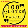 100 quotes by Pascal in chinese... - Bild 1