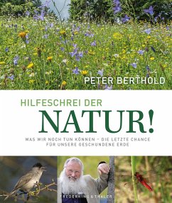 HILFESCHREI DER NATUR - Berthold, Peter