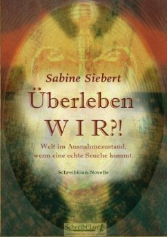 Überleben WIR? - Siebert, Sabine