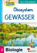 Ökosystem Gewässer - Bild 1