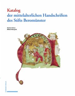 Katalog der mittelalterlichen Handschriften des Stifts Beromünster - Führer, Dörthe;Mangold, Mikkel