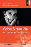 Ados & suicide : en parler et se parler (eBook, ePUB)