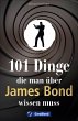 101 Dinge, die man über James Bond... - Bild 1