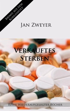 Verkauftes Sterben - Zweyer, Jan