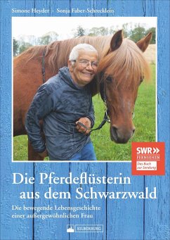 Die Pferdeflüsterin aus dem Schwarzwald - Heyder, Simone;Faber-Schrecklein, Sonja
