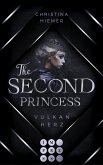 The Second Princess. Vulkanherz (eBook, ePUB)