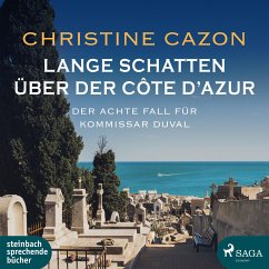 Lange Schatten über der Côte d'Azur / Kommissar Duval Bd.8 (1 Audio-CD) - Cazon, Christine