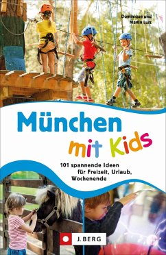 München mit Kids - Lurz, Dominique