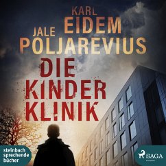 Die Kinderklinik - Poljarevius, Jale;Eidem, Karl