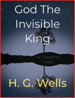 God The Invisible King (eBook, ePUB) - G. Wellls, H.