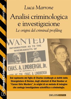 Analisi criminologica e investigazione. Le origini del criminal profiling (eBook, ePUB) - Marrone, Luca