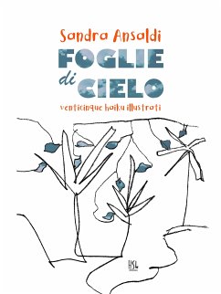 Foglie di cielo (eBook, ePUB) - Ansaldi, Sandra