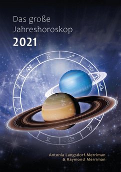 Das große Jahreshoroskop 2021 (eBook, ePUB) - Langsdorf-Merriman, Antonia