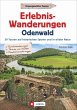Erlebnis-Wanderungen Odenwald - Bild 1
