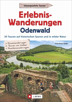 Erlebnis-Wanderungen Odenwald - Radke, Horst-Dieter