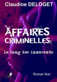 Affaires Criminelles (eBook, ePUB)