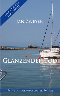 Glänzender Tod - Zweyer, Jan