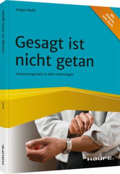 Gesagt ist nicht getan - Wulff, Jürgen