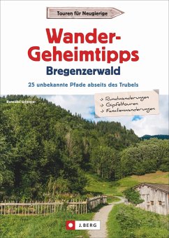 Wander-Geheimtipps Bregenzerwald - Grimmler, Benedikt