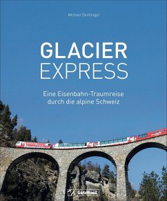 Glacier Express - Dörflinger, Michael