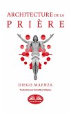 Architecture De La Prière (eBook, ePUB)