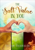 The Salt Value in You (eBook, ePUB)