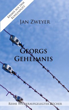 Georgs Geheimnis - Zweyer, Jan